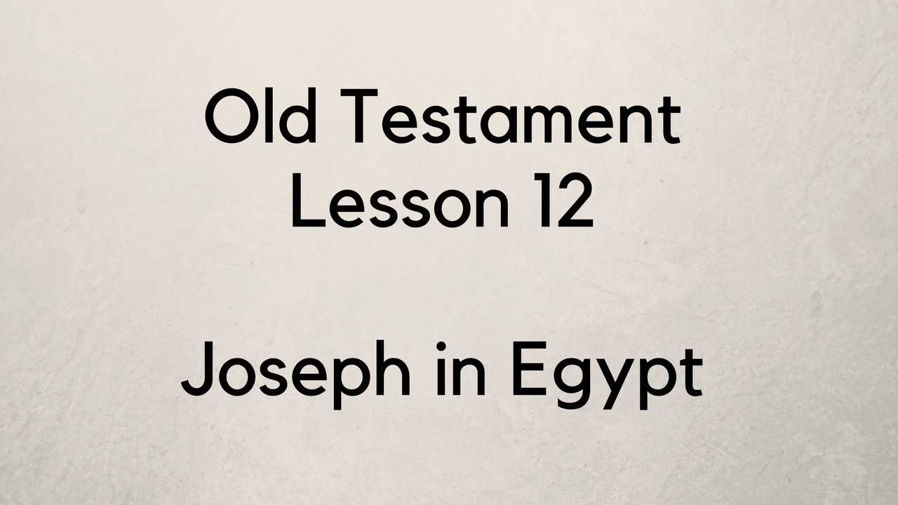 Old Testament Lesson 12