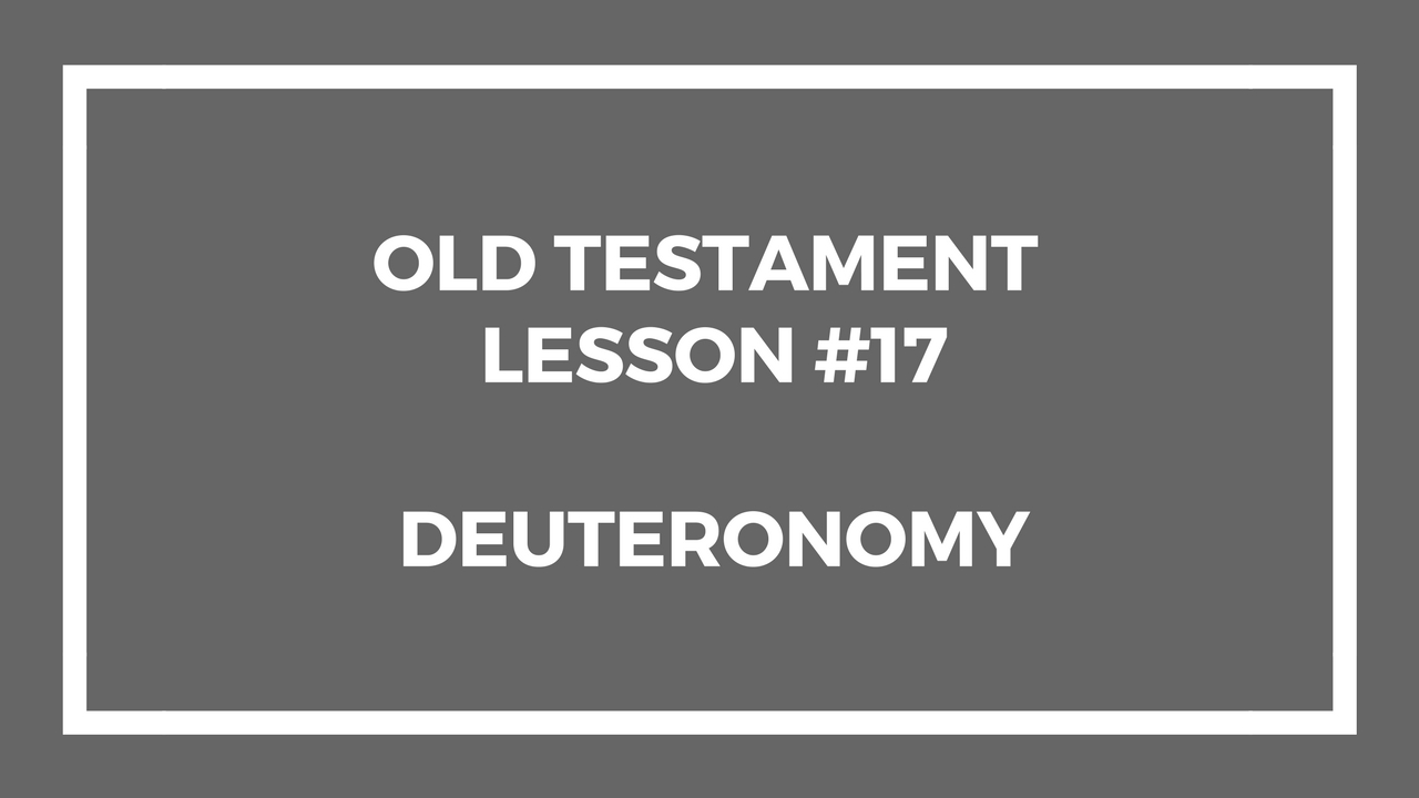 Old testament Lesson 17