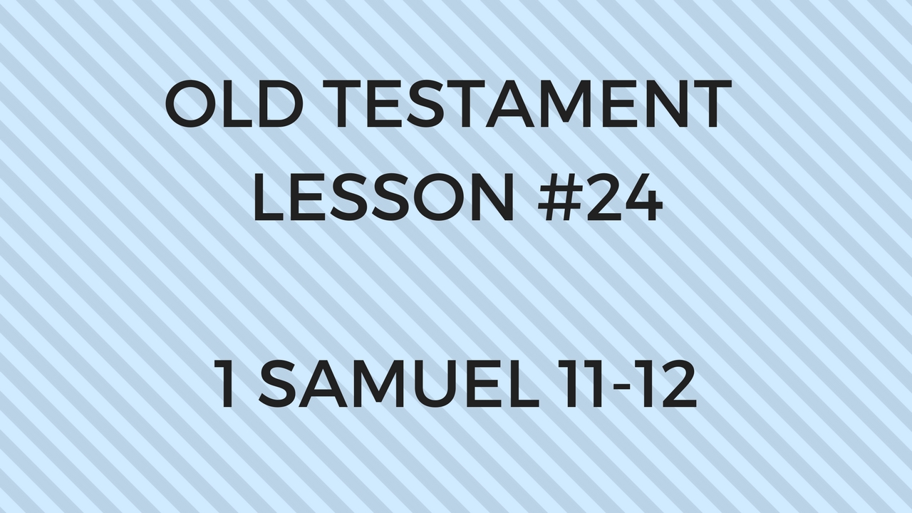 Old Testament Lesson 24