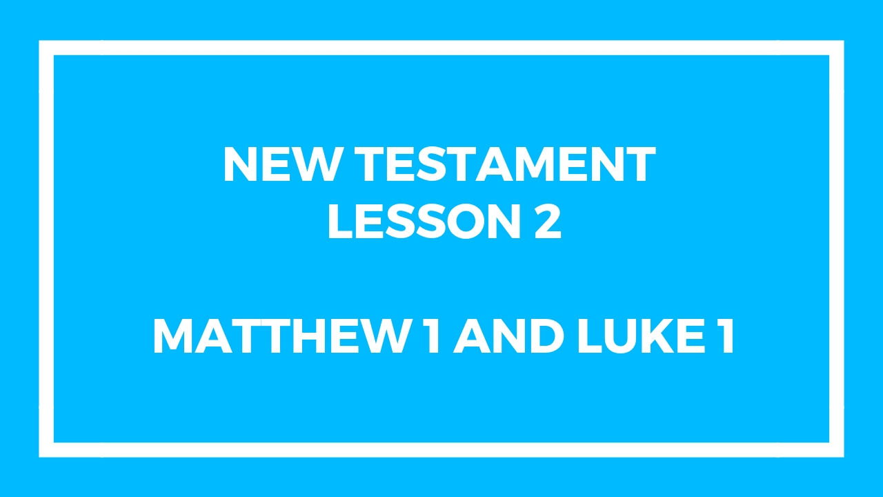 New Testament Lesson 2