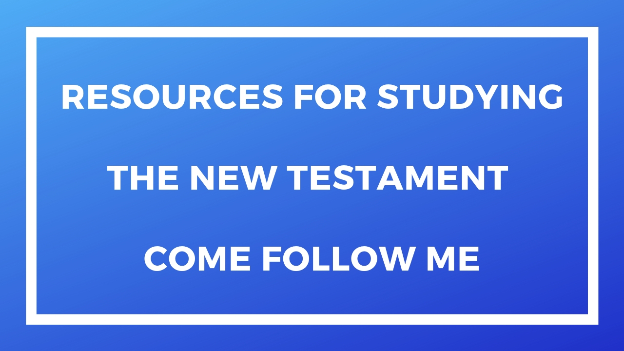 Resources for Studying the New Testament