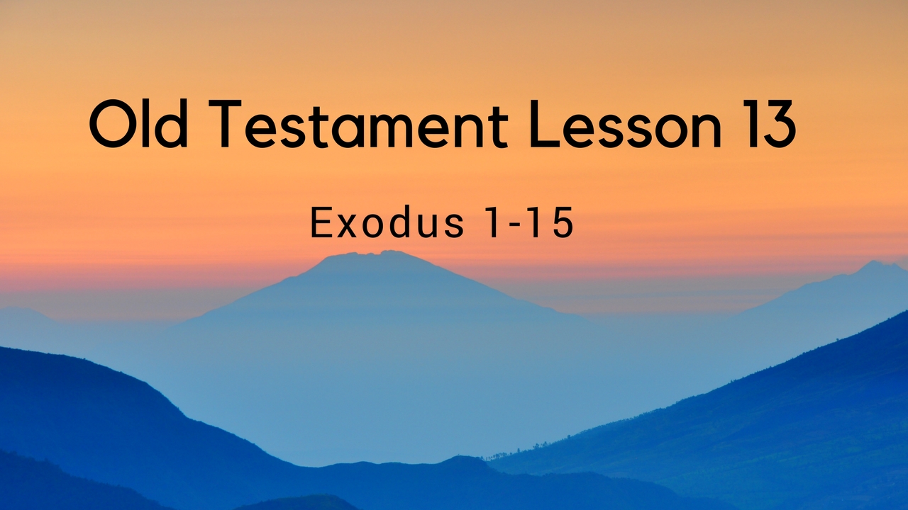 Old Testament Lesson 13