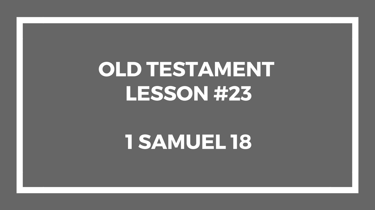 Old Testament Lesson 23