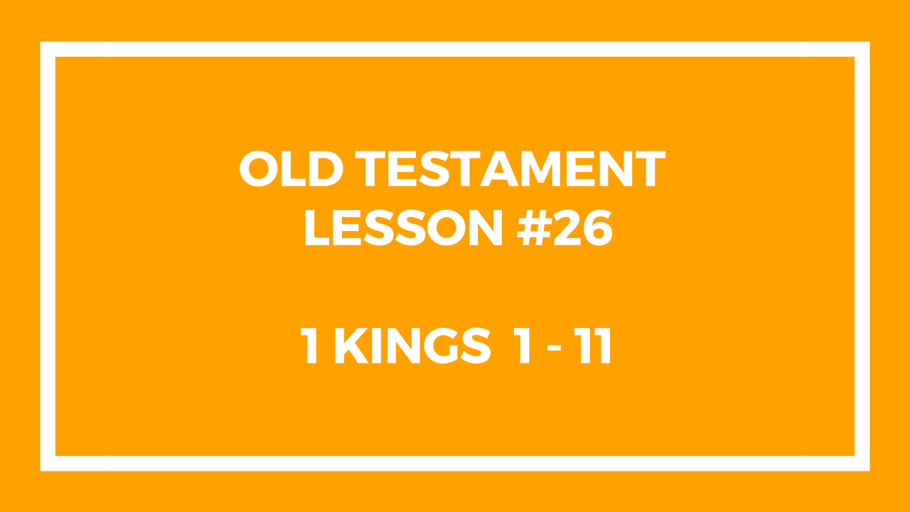 Old Testament Lesson 26