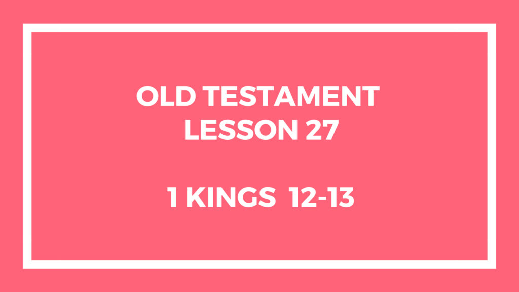 old-testament-lesson-27-gospel-doctrine-jeremy-eveland