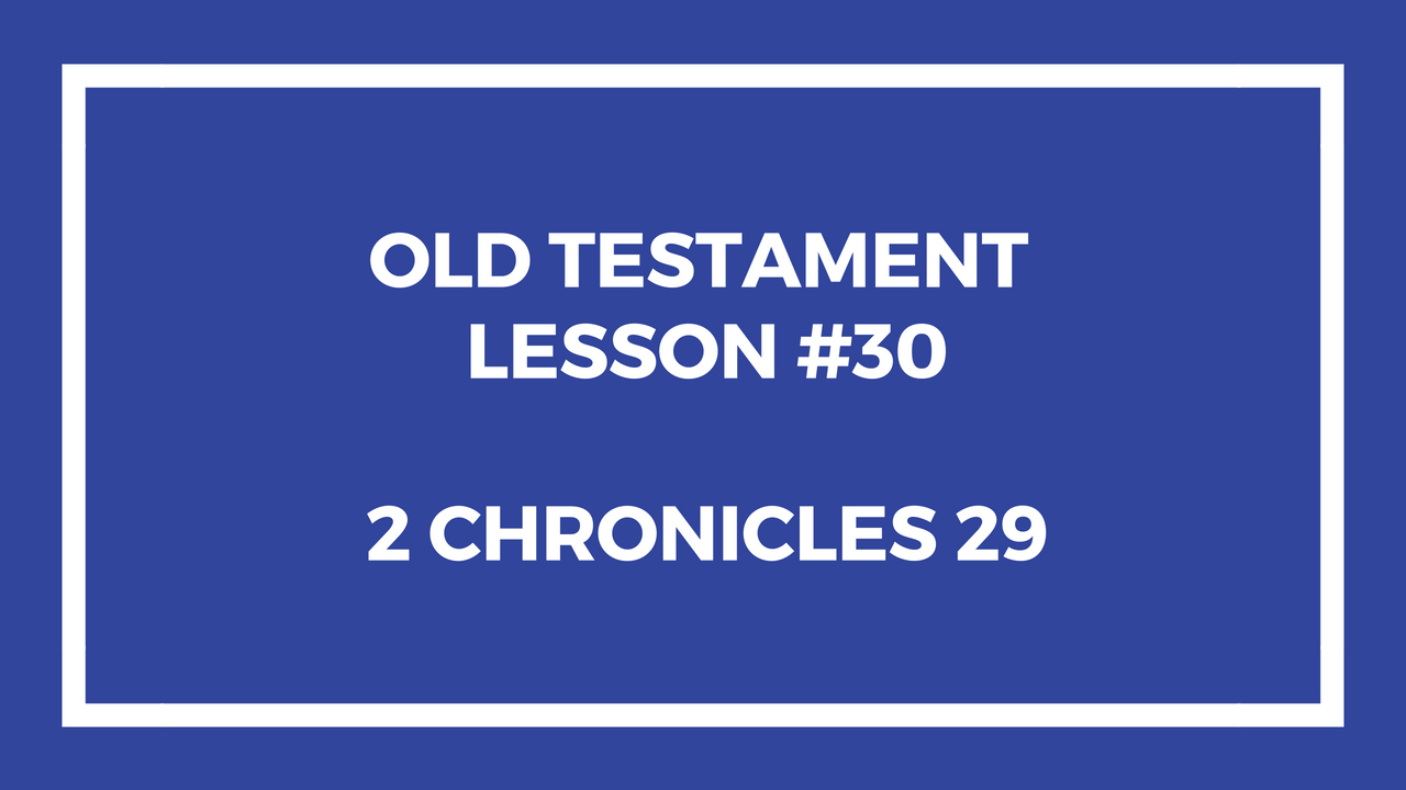 Old Testament Lesson 30