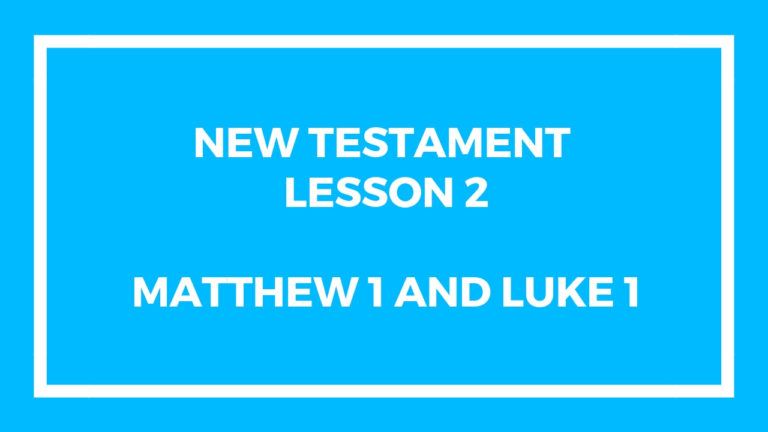 New Testament Lesson 2 – Gospel Doctrine – Come Follow Me | Jeremy Eveland