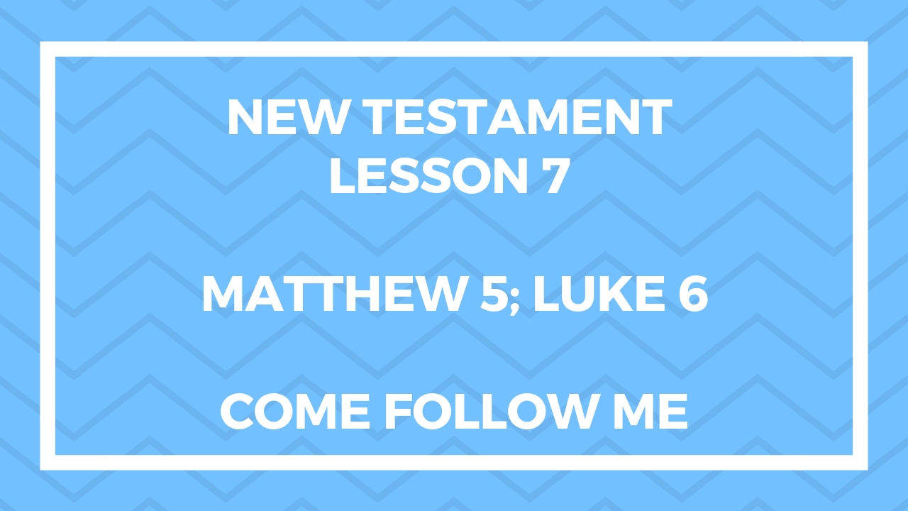 New Testament Lesson 7