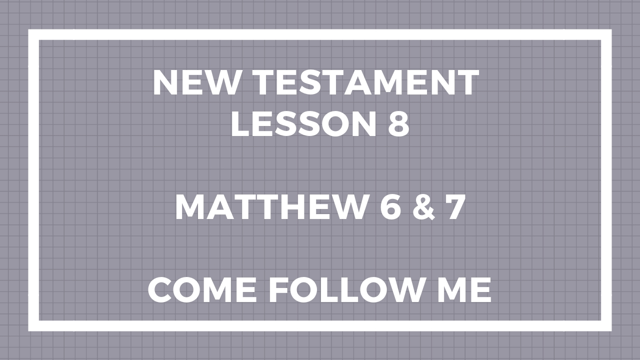 New Testament Lesson 8