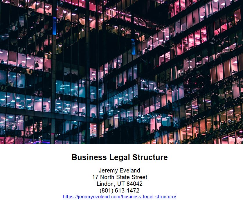 Business Legal Structure, Jeremy Eveland, Lawyer Jeremy Eveland, Jeremy Eveland Utah Attorney, business, corporation, tax, partnership, liability, partners, income, partner, structure, state, profits, stockholders, agreement, share, status, llc, owners, losses, corporations, structures, law, laws, owner, taxes, shareholders, disadvantages, benefits, debts, partnerships, taxation, capital, entity, forms, interest, states, assets, method, stock, type, years, business structure, limited partnership, limited liability, limited liability company, double taxation, sole proprietorship, taxable income, legal structure, partnership agreement, personal liability, legal structures, federal income tax, pro rata share, general partners, built-in gains, business structures, state laws, sole proprietorships, sole trader, managerial strength, business losses, limited partner, applicable laws, additional expertise, additional capital, part thereof, general partnership, lynn phillipsall rights, small business development, ultimate goal, partnership, tax, shareholders, sole trader, profits, companies house, liability, debts, limited company, sole proprietorship, liable, llc, llp, hmrc, income, assets, limited liability, taxed, income tax, partner, taxes, liabilities, self-employed, legal entity, company, limited liability partnership, limited liabilities, limited company, corporation tax, sole proprietors, federal tax, limited partnership, s-corporation, public stock, sole traderas, dividend, paye, stock, partner, federal income tax, llcs, pass through entity, corporate income tax, incorporated, uk company law, income tax