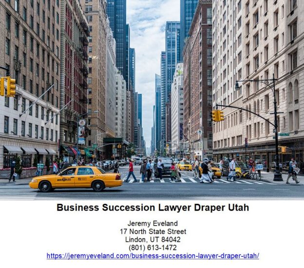 Business Succession Lawyer Draper Utah