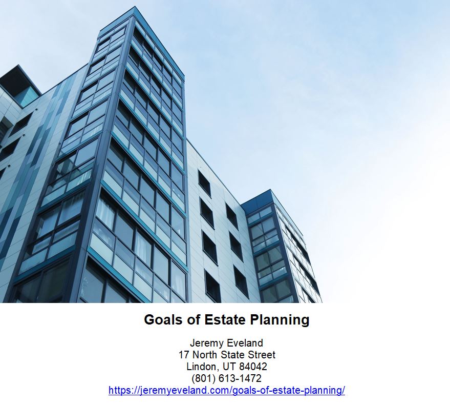 Goals of Estate Planning, Jeremy Eveland, Jeremy, Eveland, Lawyer Jeremy Eveland, Attorney Jeremy Eveland, Utah Attorney Jeremy Eveland, estate planning, assets, trust, probate, taxes, beneficiaries, executor, tax, estate taxes, utah, lehi, utah, power of attorney, lehi, park, law, attorney, probate court, spouse, massachusetts, bus, usa, heirs, estate, step up in basis, probate administration, estate planner, liquid assets, 401(k), cost-basis, living wills, advance directives, estate-planning, generation skipping, last testament, illiquid, trusted, will, living trust, probated, 529 plan, liquidity, additional medicare tax, powers of attorneys, revocable trust, estate, planning, assets, plan, tax, trust, taxes, goals, children, death, property, attorney, family, life, beneficiaries, state, person, time, care, power, income, probate, documents, process, court, law, home, asset, executor, business, decisions, wishes, people, gift, ones, trusts, amount, basis, objectives, spouse, estate planning, estate plan, estate taxes, loved ones, probate court, ascent law llc, minor children, estate plans, real estate, bus stop, estate planning goals, irrevocable trust, healthcare proxy, life estate deed, common estate planning, married couples, health care, durable power, legal documents, income taxes, nursing home, helpful guides, estate planner, proper estate planning, financial advisor, federal estate tax, internal revenue service, family members, united states, capital gains tax