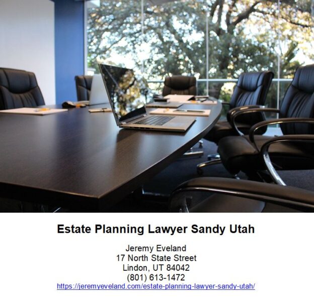 Jeremy Eveland, Lawyer Jeremy Eveland, Jeremy Eveland Utah Attorney, Estate Planning Lawyer Sandy Utah, Estate, Estate Planning, Estate Planning Lawyer, estate, planning, law, sandy, lawyers, attorney, business, firm, attorneys, county, trusts, assets, plan, clients, family, services, lawyer, tax, consultation, probate, wills, people, city, office, years, trust, care, accounts, process, state, client, service, review, ones, p.c, life, documents, stars, needs, questions, lake county, estate planning, estate planning lawyers, planning lawyers, law firm, free consultation, loved ones, legal services, pllc estate planning, llc estate planning, personal injury, estate planning attorneys, super lawyers®, estate planning attorney, utah estate planning, law office, initial consultation, stars attorney ratings, law estate planning, estate plan, minor children, ethical standards, estate planning law, business owner, call today, park city, paramount tax, wide range, estate administrator, united states, estate planning, attorney, lawyers, sandy, assets, trusts, probate, utah, tax, sandy, utah, lake, salt, salt lake city, beneficiaries, divorce, estate, law, wills, life insurance, credit, estate-planning, sandy, utah, living trust, legal guardian, revocable living trust, probated, america first field, guardianship, debts, attorneys, legal services, living will, iras, cpas, trust, credit, retirement plans, custodian, life insurance, 401(k), long-term care, estate taxes, wills,