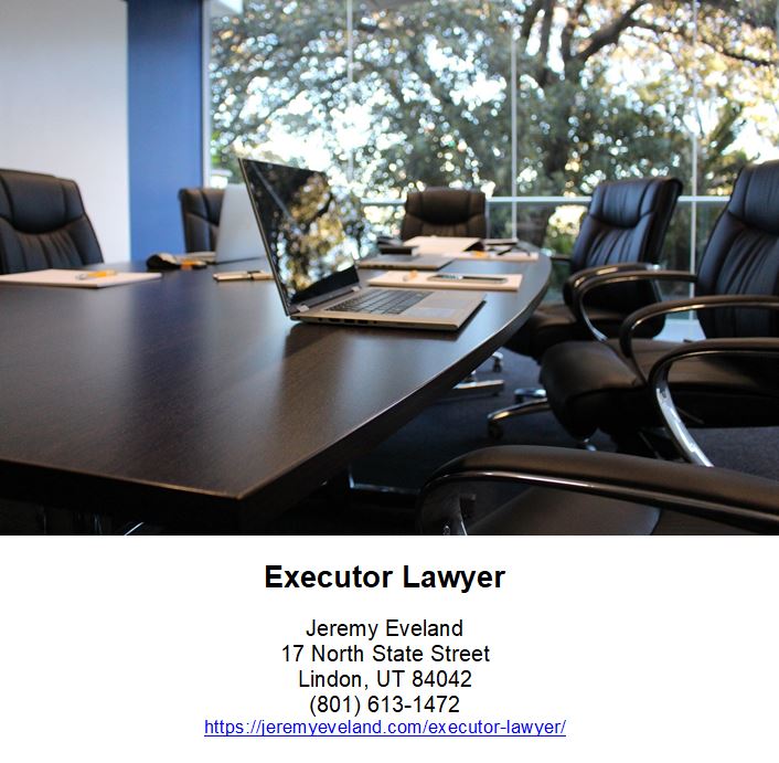 Executor Lawyer, Jeremy Eveland, Lawyer Jeremy Eveland, Jeremy Eveland Utah Attorney, Lawyer for an Executor of an Estate, executor, estate, probate, executors, person, administration, solicitor, attorney, tax, money, court, solicitors, death, beneficiaries, assets, role, someone, time, duties, family, property, advice, grant, law, letters, people, inheritance, application, debts, bank, form, calculator, insurance, rights, services, practice, example, power, service, administrator, inheritance tax, legal rights, professional executor, legal advice, probate registry, personal liability, family members, deceased person, personal representative, family member, many people, estate administration, potential claimants, residuary beneficiaries, death certificate, law agent, law society, many executors, loved ones, irwin mitchell, good practice, bank accounts, tool calculator tool, legal document, good idea, public trustee, legal authority, enough money, estate assets, funeral arrangements, executor, probate, solicitor, letters of administration, inheritance tax, assets, calculator, tax, attorney, tool, debts, mortgage, power of attorney, legal advice, fee, scotland, pension, property, deceased, estate, intestacy, credit, money, grant of probate, tenants in common, joint tenants, universal credit, executrix, trust, payment protection insurance, insolvent, executorship, national insurance, wills, legacy, debt, council tax, life insurance policy, valuation, next-of-kin