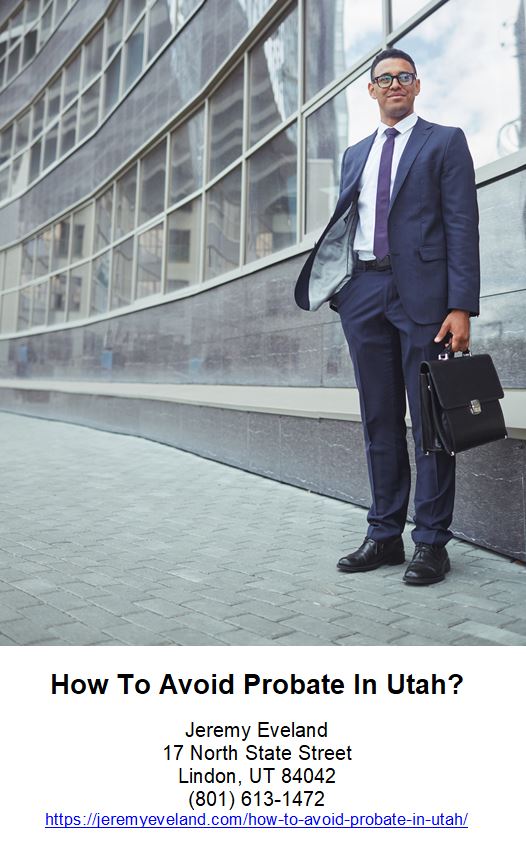 How Do You Avoid Probate In Utah, probate, estate, property, trust, decedent, court, death, person, representative, utah, assets, process, law, state, spouse, planning, accounts, creditors, account, beneficiaries, time, attorney, children, inheritance, heirs, tax, owner, plan, courts, trusts, bank, affidavit, district, code, index, ownership, deed, thе, return, trustee, revocable trust, personal representative, real estate, deceased person, main index, estate plan, living trust, joint tenancy, probate court, probate process, small estate affidavit, bank accounts, joint tenant, utah code, utah probate, probate case, surviving spouse, beneficiary designation, real property, estate planning, death deed, intestate succession, helpful guides, successor trustee, utah law, informal probate, formal probate, general assignment, district court, family members, probate, utah, decedent, revocable trust, trust, assets, creditors, beneficiary, heirs, estate planning, affidavit, real estate, ownership, attorney, inheritance, probate court, joint tenancy, spouse, lawyer, llc, property, deeds, right of survivorship, survivorship, jtwros, dies without leaving a will, joint tenant, trusts, inheritance tax, probate lawyer, intestate succession, joint tenants with rights of survivorship, probates, will contest, intestacy, estate tax, living trust, testament, revocable trusts