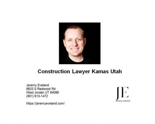 Construction Lawyer Kamas Utah