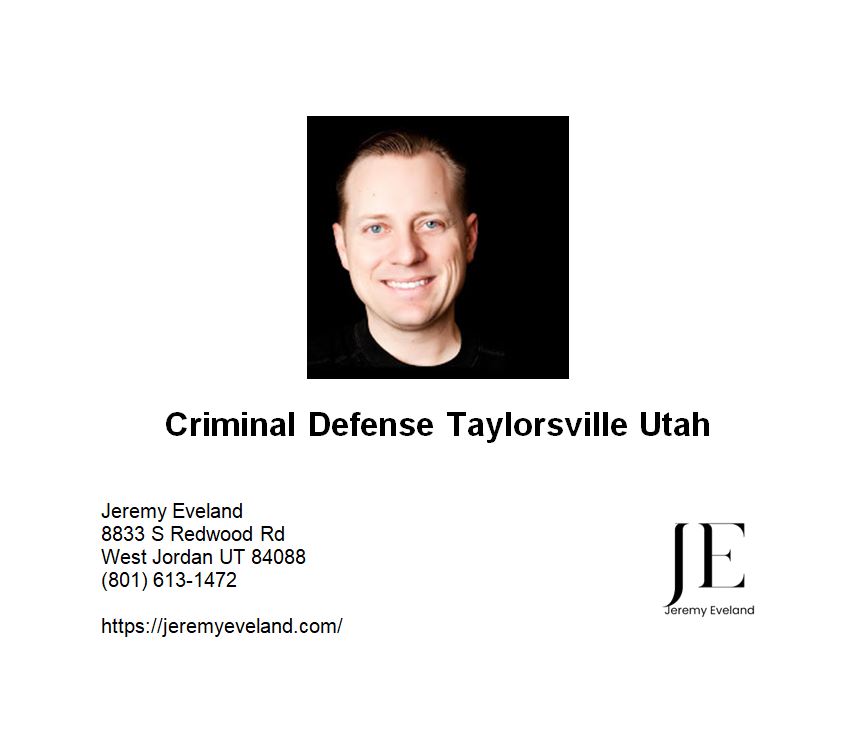 Criminal Defense Taylorsville Utah