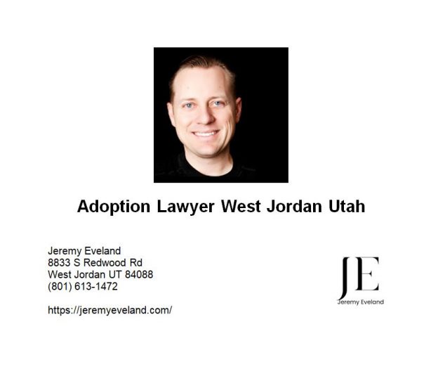 Adoption Lawyer West Jordan Utah