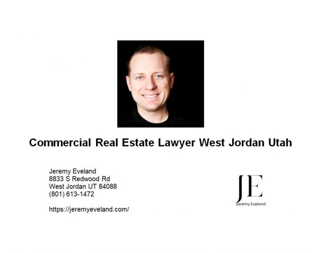 Commercial Real Estate Lawyer West Jordan Utah