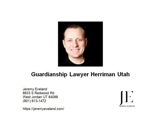 Guardianship Lawyer Herriman Utah