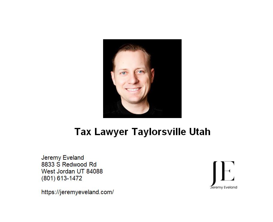 Tax Lawyer Taylorsville Utah
