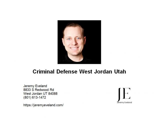 Criminal Defense West Jordan Utah