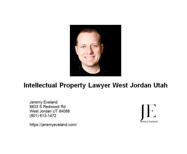 Intellectual Property Lawyer West Jordan Utah