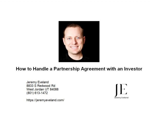 How to Handle a Partnership Agreement with an Investor