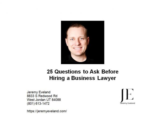 25 Questions to Ask Before Hiring a Business Lawyer