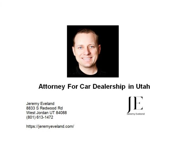 Attorney For Car Dealership in Utah