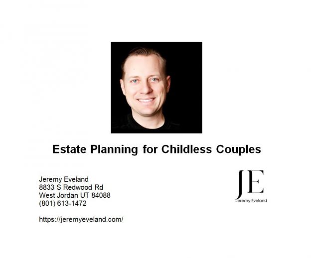Estate Planning for Childless Couples