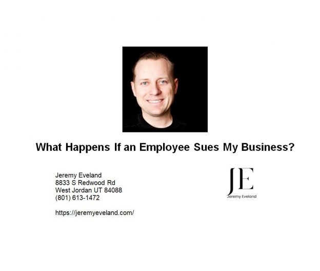 What Happens If an Employee Sues My Business